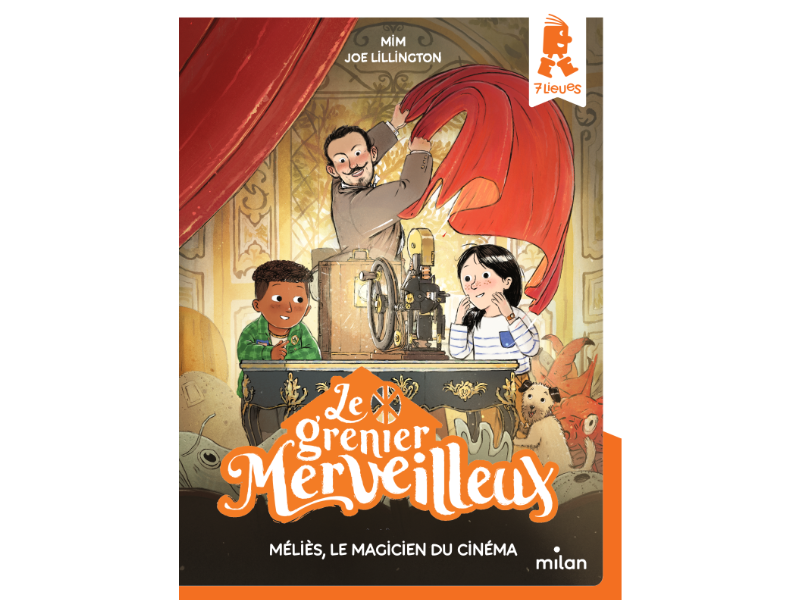 Le Grenier Merveilleux – Méliés, Le Magicien Du Cinéma